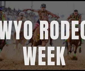 WYO RODEO | THIS WEEK IN SHERIDAN