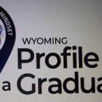 SCSD#2 Invites Community to Wyoming Profile of a Graduate Initiative Thursday